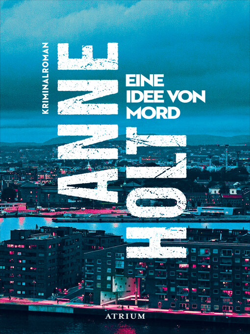 Title details for Eine Idee von Mord by Anne Holt - Available